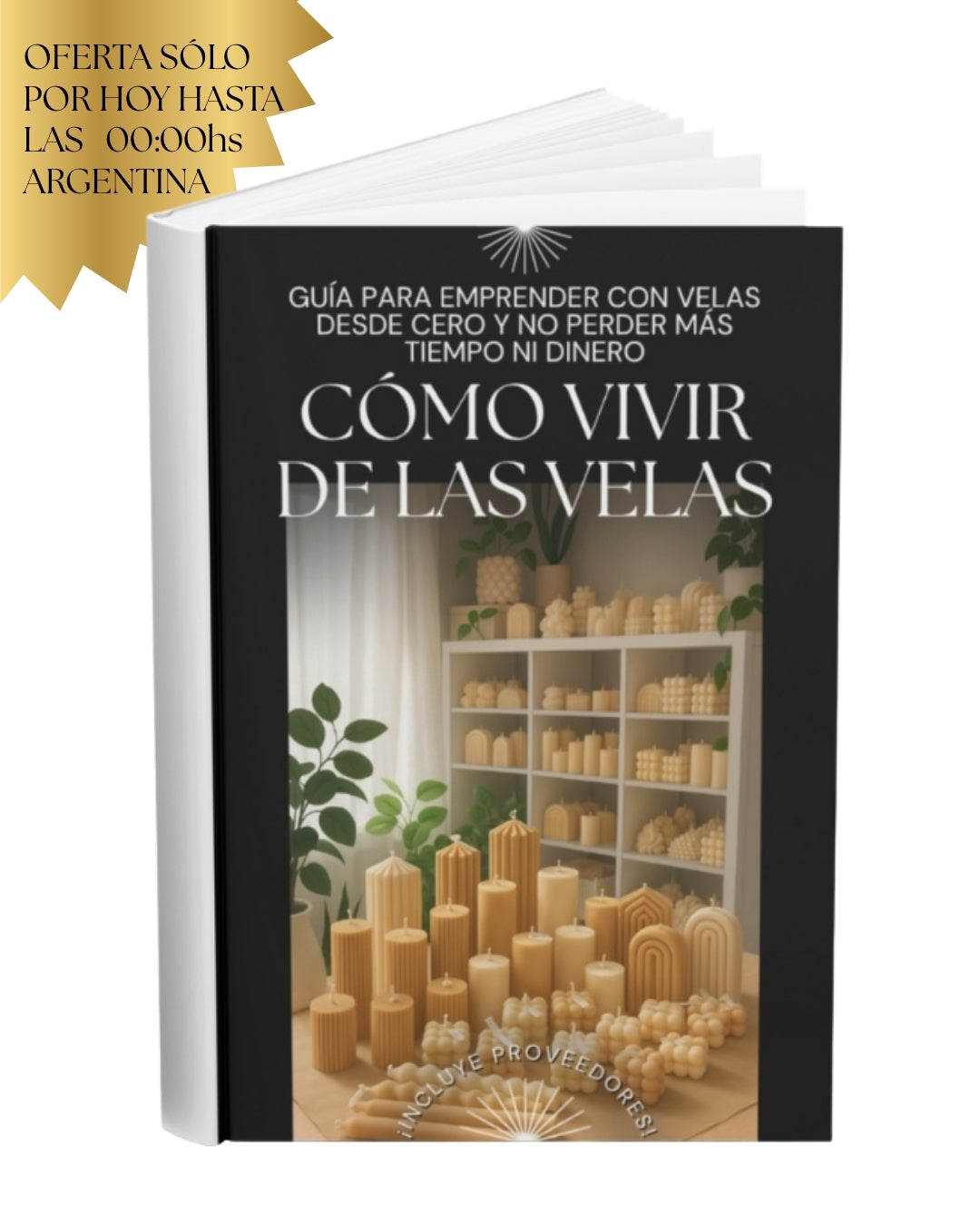 Guía para vivir de las velas